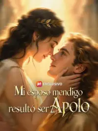 Mi esposo mendigo resultó ser Apolo completo