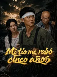 Mi tío me robó cinco años completo