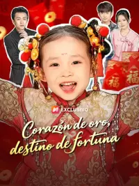 Corazón de oro, destino de fortuna completo
