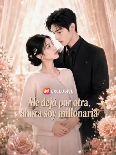 Me dejó por otra, ahora soy millonaria — portada