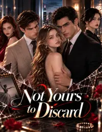 Not Yours to Discard cover