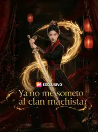Ya no me someto al clan machista completo
