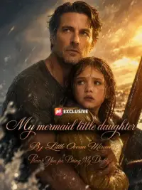 My mermaid little daughter My Little Ocean Miracle Thank You for Being My Daddy cover