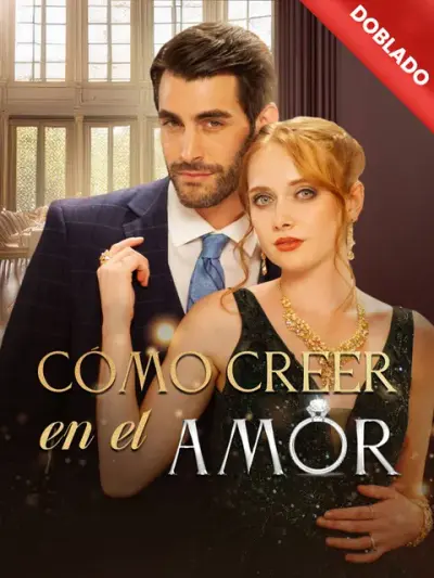 Cómo Creer en el Amor – portada del dorama corto