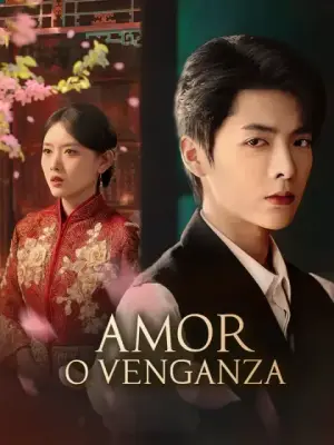 Amor o venganza completo
