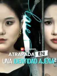 Atrapada en una identidad ajena completo