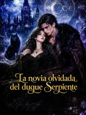 La novia olvidada del duque Serpiente completo