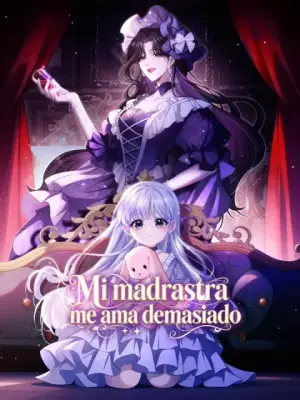 Mi madrastra me ama demasiado completo