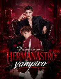 Reclamado por su hermanastro vampiro completo