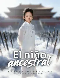 El niño ancestral completo