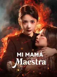 Mi mamá, una maestra completo