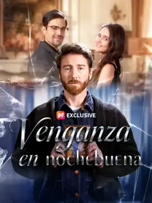 Venganza en nochebuena – dorama corto