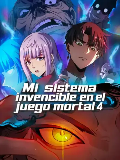 Mi sistema invencible en el juego mortal 4 — portada