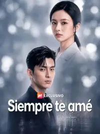 Siempre te amé completo
