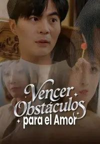 Vencer Obstáculos para el Amor completo