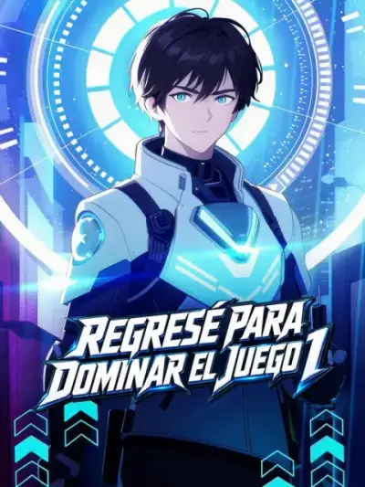 Regresé para dominar el juego 1 — portada