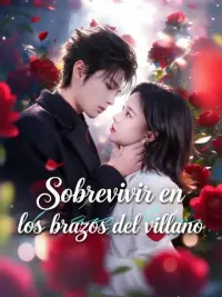 Sobrevivir en los brazos del villano completo