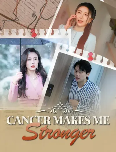 Cancer Makes Me Stronger poster