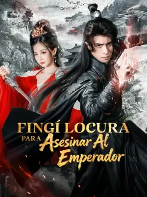 Fingí locura para asesinar al emperador completo