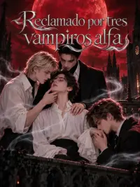 Reclamado por tres vampiros alfa completo