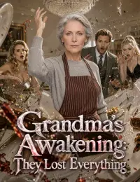 Grandma's Awakening: They Lost Everything cover