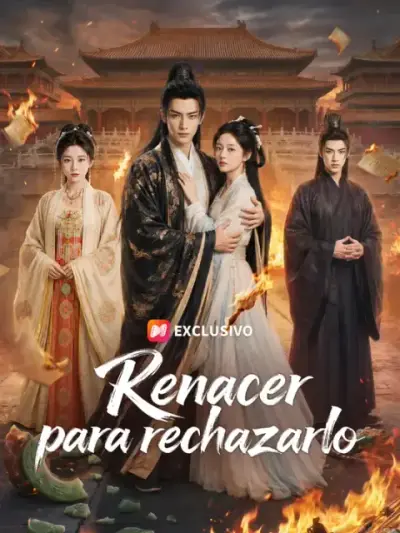 Renacer para rechazarlo – portada del dorama corto