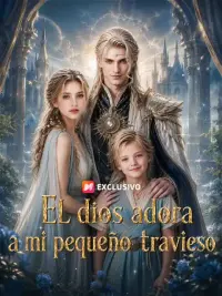 El dios adora a mi pequeño travieso completo