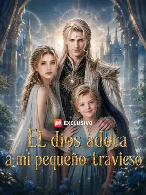 El dios adora a mi pequeño travieso – dorama corto