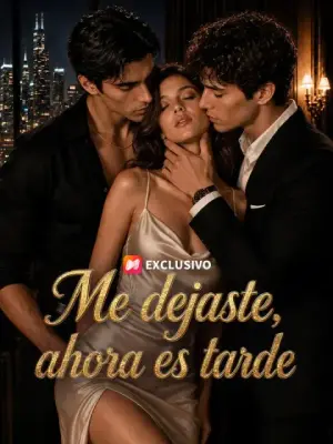 Me dejaste, ahora es tarde – dorama corto