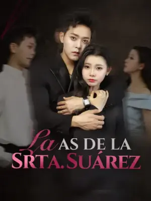 El as de la Srta. Suárez – dorama corto