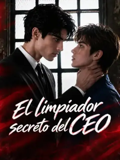 El limpiador secreto del CEO – portada del dorama corto