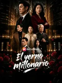 El yerno millonario completo