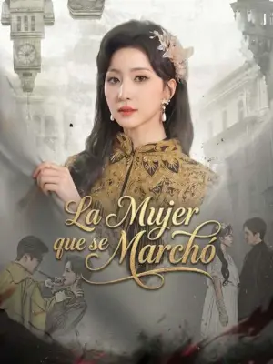 La Mujer que se Marchó completo