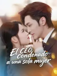 El CEO condenado a una sola mujer completo