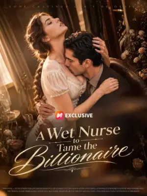 A Wet Nurse to Tame the Billionaire