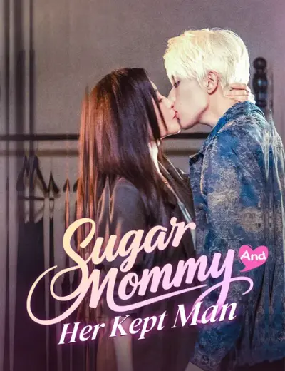 Sugar Mommy And Her Kept Man poster