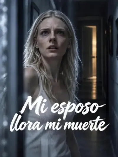 Mi esposo llora mi muerte — portada