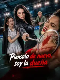 Piénsalo de nuevo, soy la dueña completo
