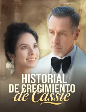 Historial de crecimiento de Cassie（Doblado） – dorama corto