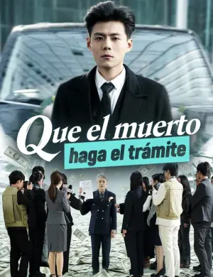 Que el muerto haga el trámite – dorama corto