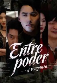 Entre poder y venganza completo