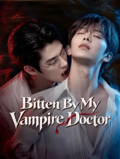 Bitten By My Vampire Doctor poster