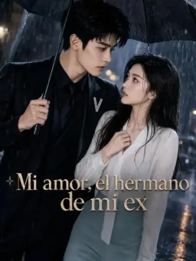 Mi amor, el hermano de mi ex – portada del dorama corto