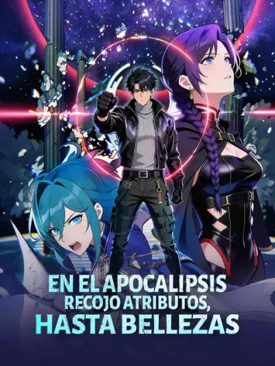 En el apocalipsis recojo atributos, hasta bellezas — portada