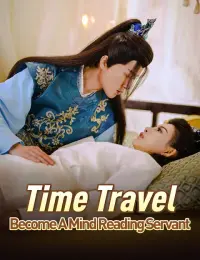 Time Travel: Become a Mind Reading Servant cover