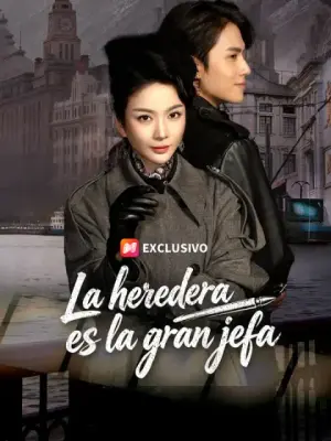 La heredera es la gran jefa completo
