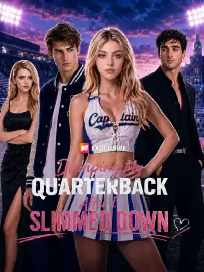 Dumping My Quarterback After I Slimmed Down — vertical poster