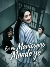 En mi manicomio mando yo completo