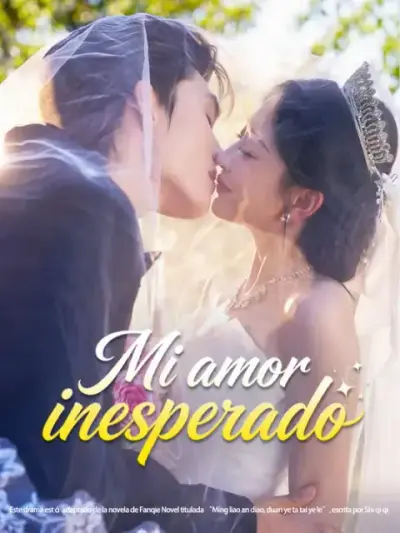 Mi amor inesperado – portada del dorama corto