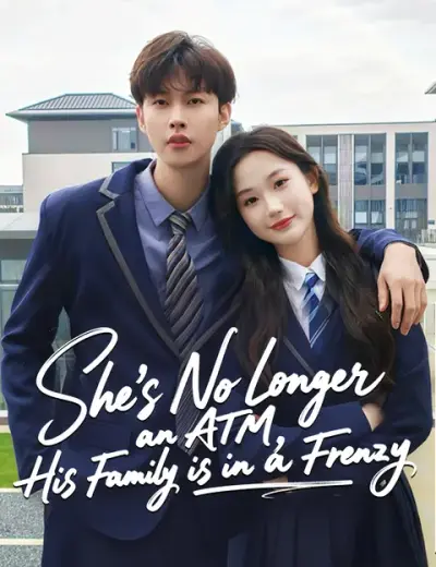 She’s No Longer an ATM, His Family is in a Frenzy poster